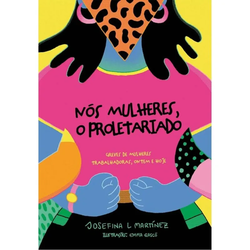 NÓS MULHERES, O PROLETARIADO