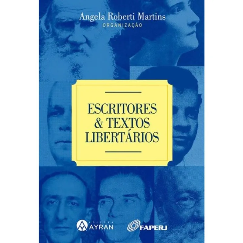 ESCRITORES E TEXTOS LIBERTÁRIOS