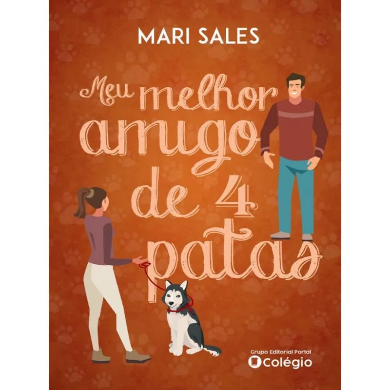 MEU MELHOR AMIGO DE 4 PATAS