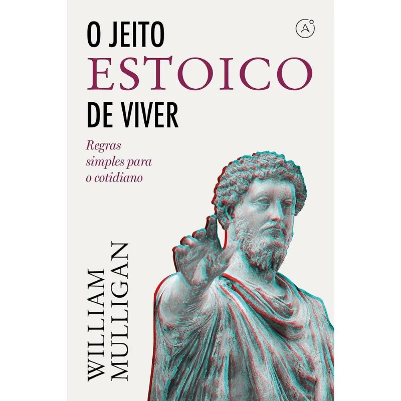 O Jeito Estoico De Viver