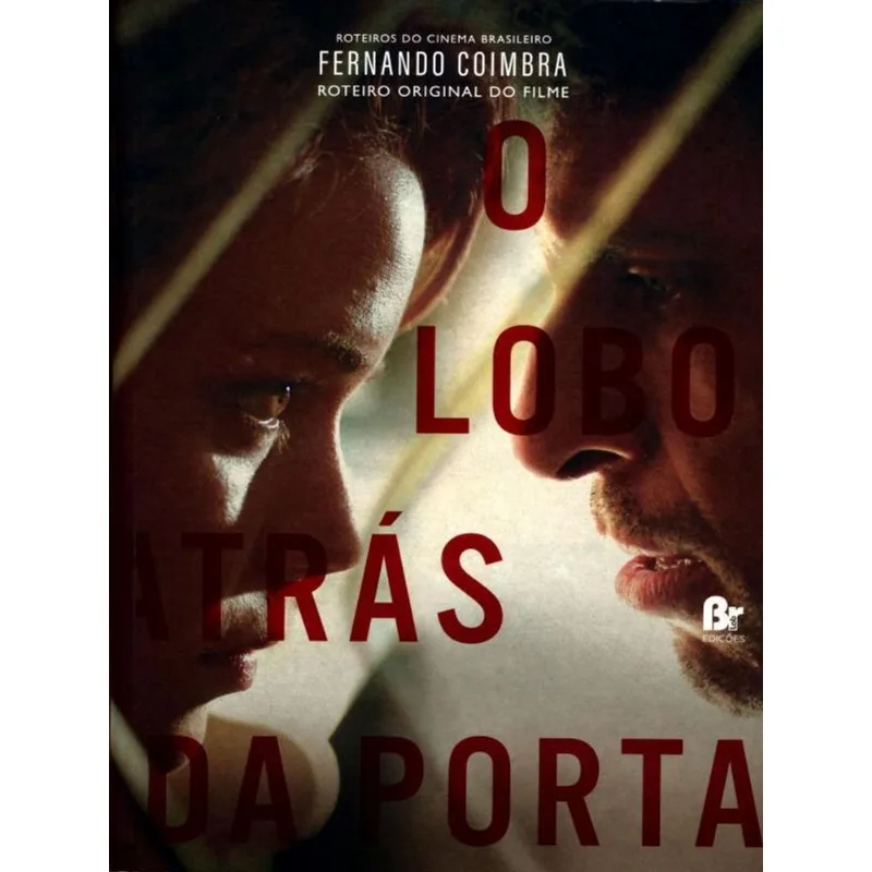 O LOBO ATRÁS DA PORTA