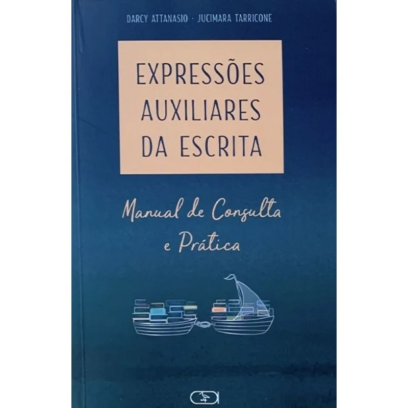 EXPRESSÕES AUXILIARES DA ESCRITA