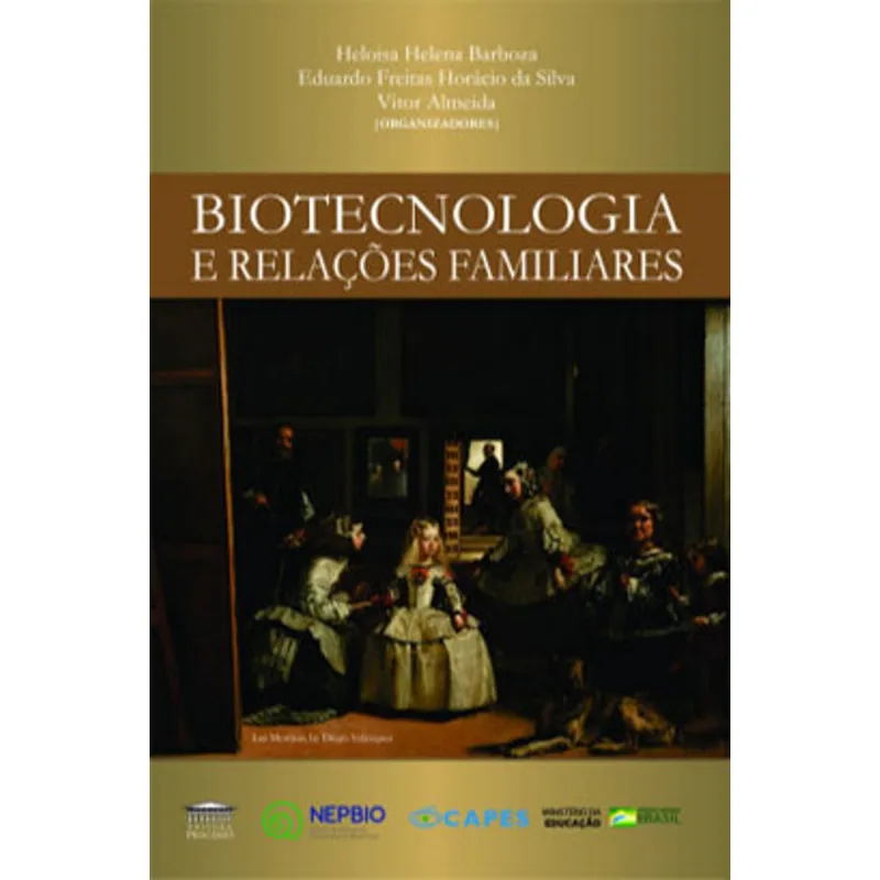 BIOTECNOLOGIA E RELAÇÕES FAMILIARES