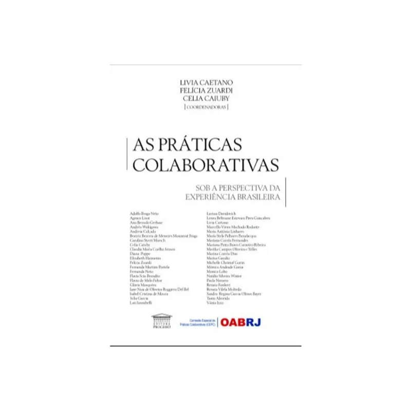 AS PRÁTICAS COLABORATIVAS SOB A PERSPECTIVA DA EXPERIÊNCIA BRASILEIRA
