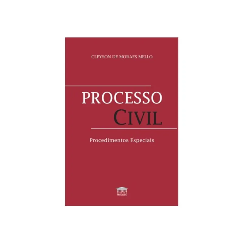 PROCESSO CIVIL - PROCEDIMENTOS ESPECIAIS