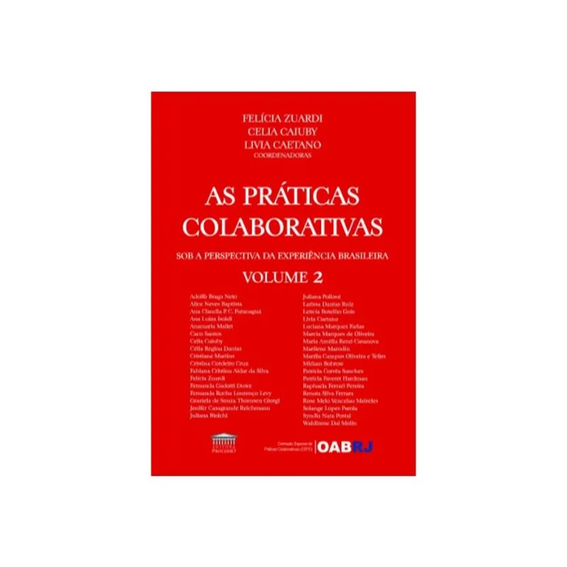 AS PRÁTICAS COLABORATIVAS SOB A PERSPECTIVA DA EXPERIÊNCIA BRASILEIRA - VOL. 2