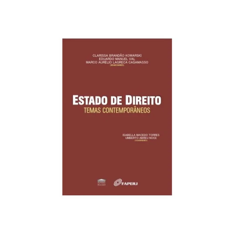ESTADO DE DIREITO - TEMAS CONTEMPORÂNEOS