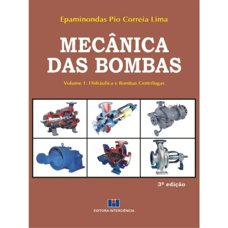 MECÂNICA DAS BOMBAS (2 VOLUMES)