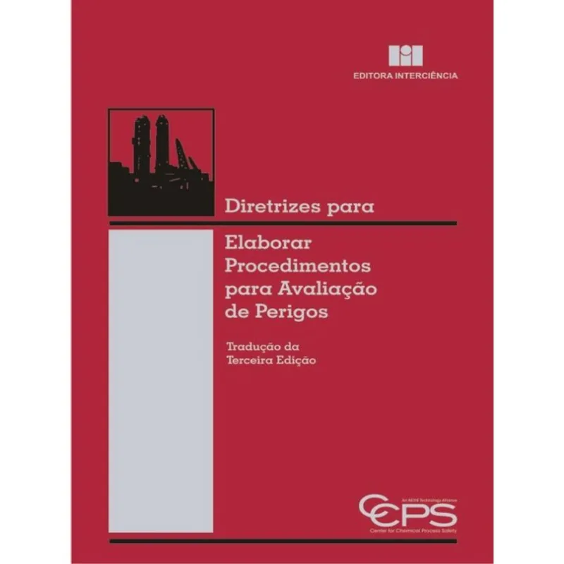 DIRETRIZES PARA ELABORAR PROCEDIMENTOS PARA AVALIAÇÃO DE PERIGOS