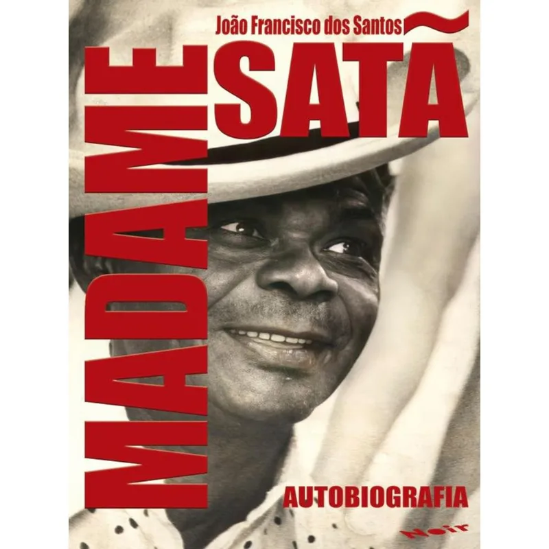 MADAME SATÃ