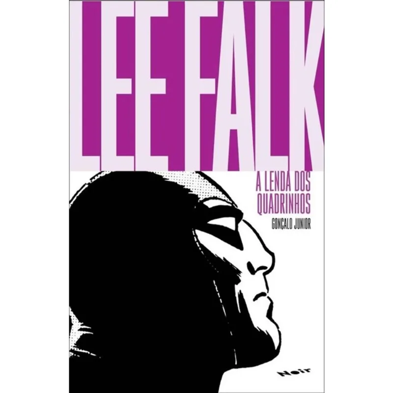 LEE FALK - A LENDA DOS QUADRINHOS