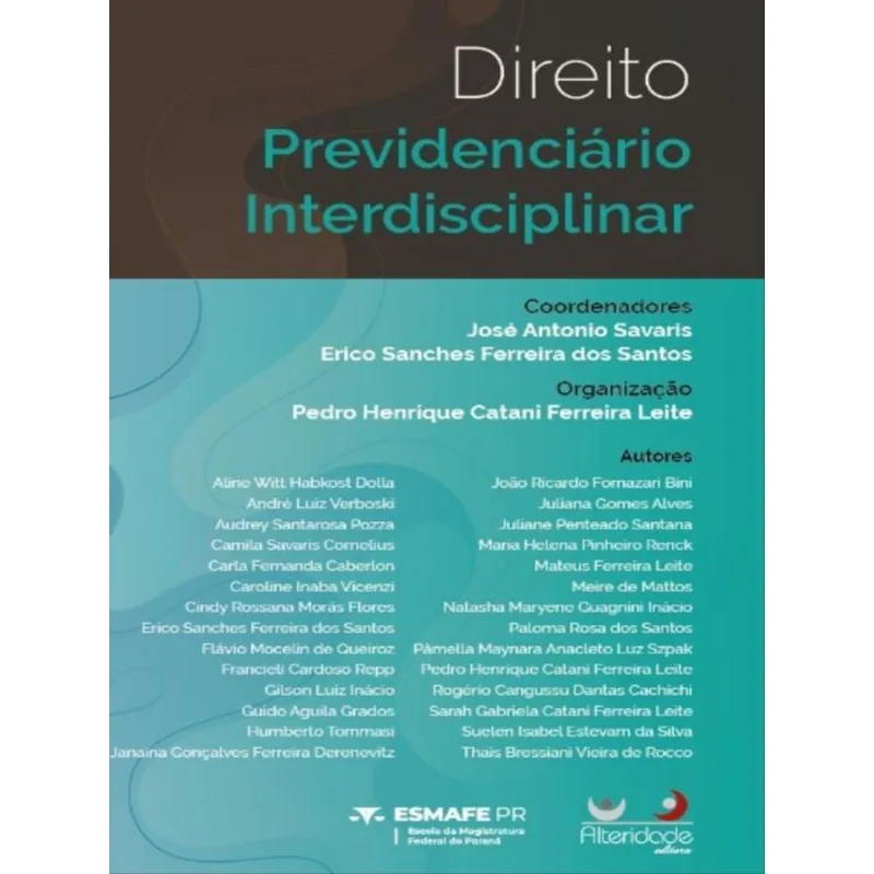 DIREITO PREVIDENCIÁRIO INTERDISCIPLINAR - 2022