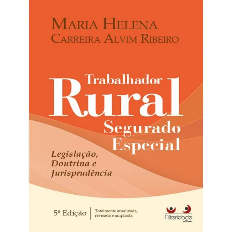 TRABALHADOR RURAL - SEGURADO ESPECIAL - 2023