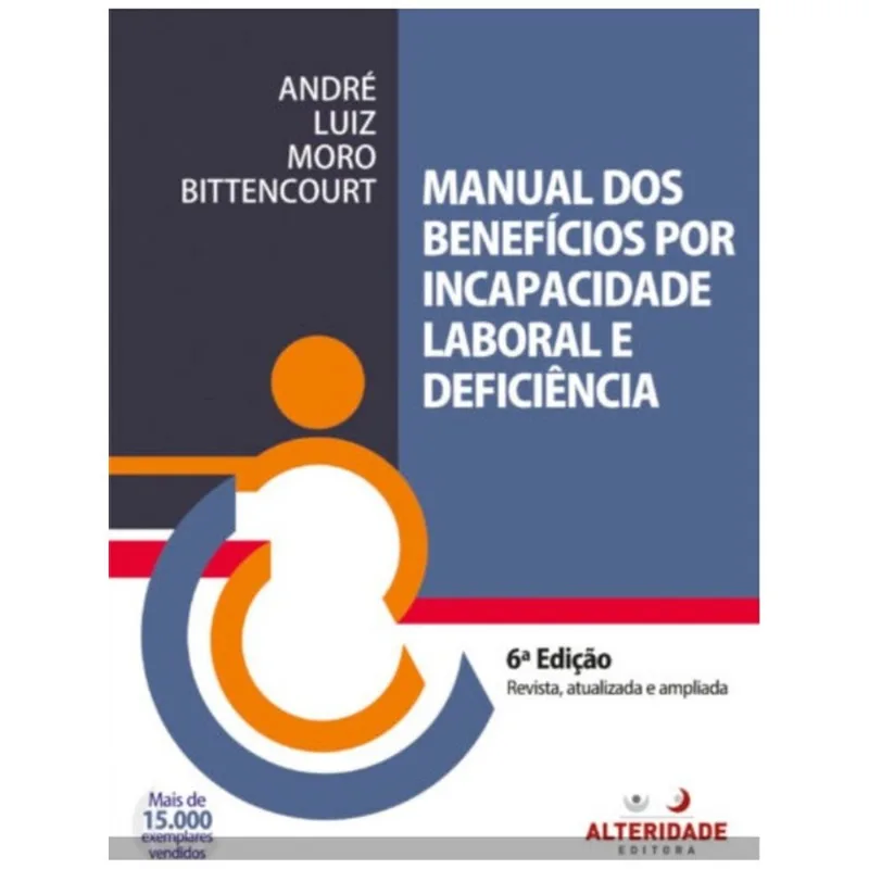 MANUAL DOS BENEFÍCIOS POR INCAPACIDADE LABORAL E DEFICIÊNCIA - 2025