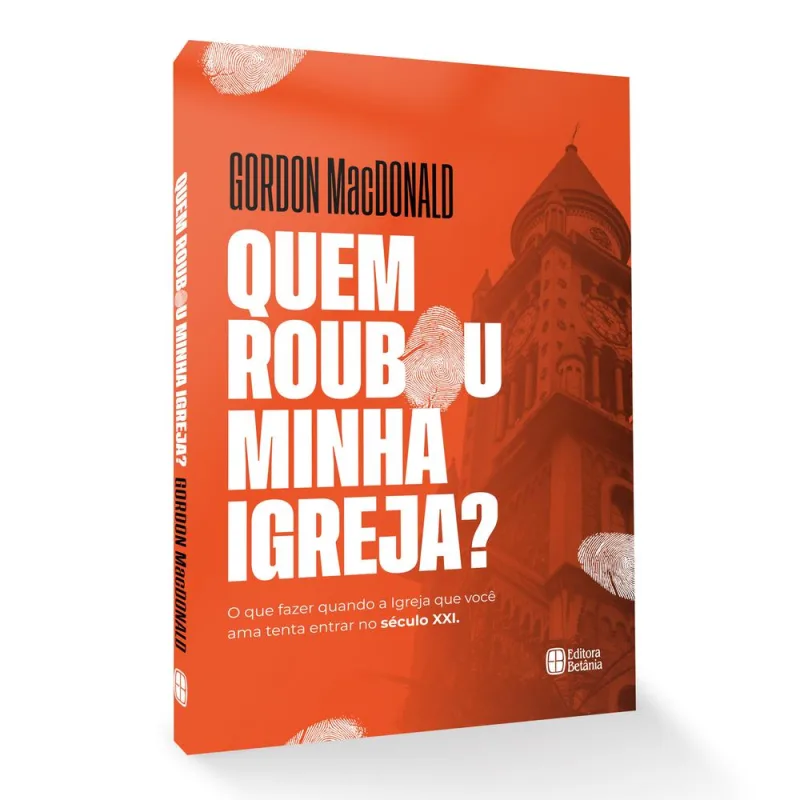 Quem Roubou A Minha Igreja? - LC - Livros