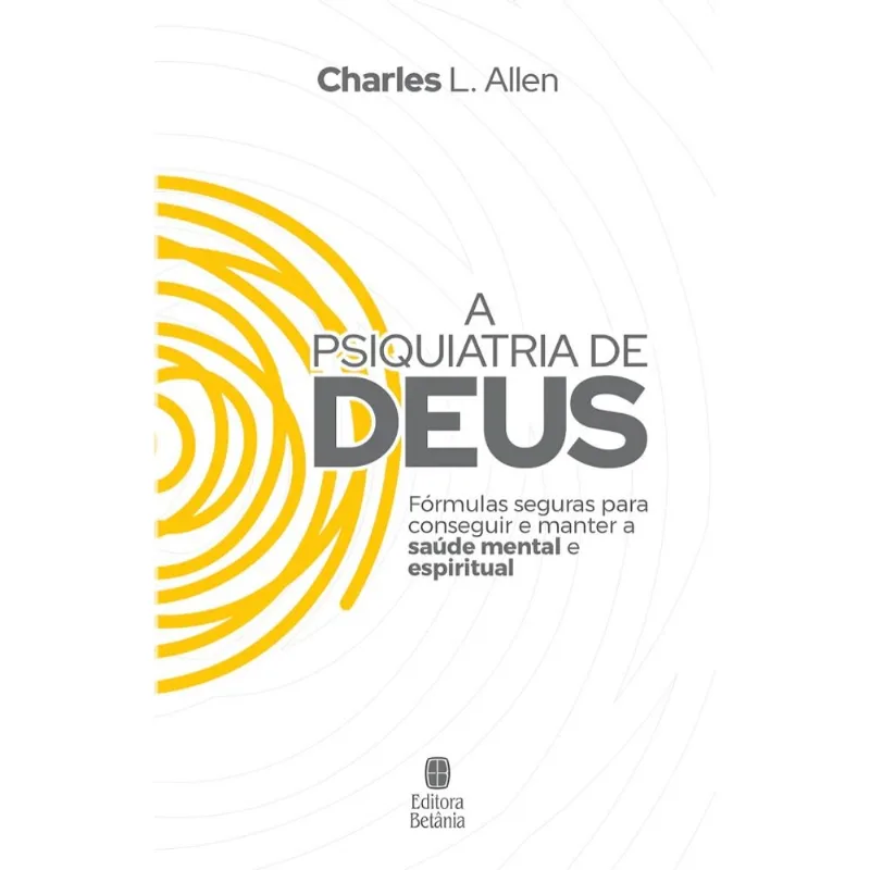 A Psiquiatria De Deus