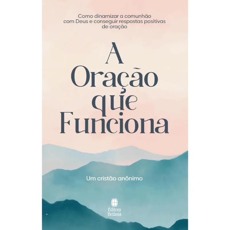 A Oração Que Funciona - Capa Nova