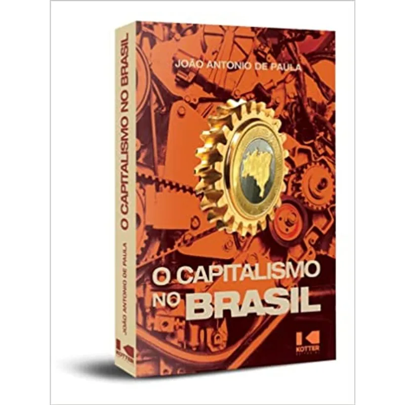 O CAPITALISMO NO BRASIL