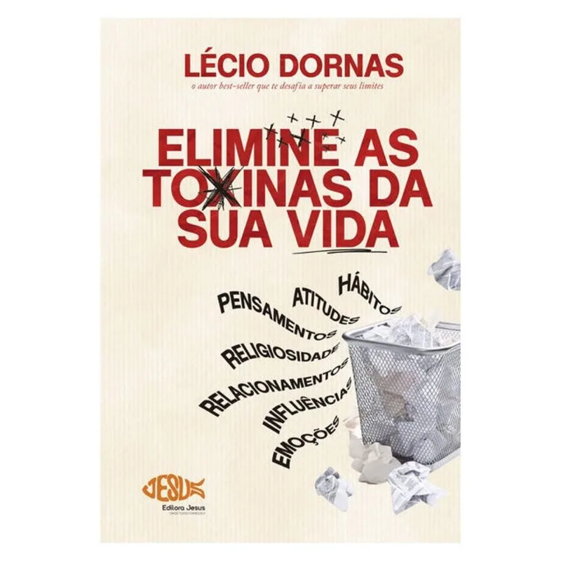 ELIMINE AS TOXINAS DA SUA VIDA