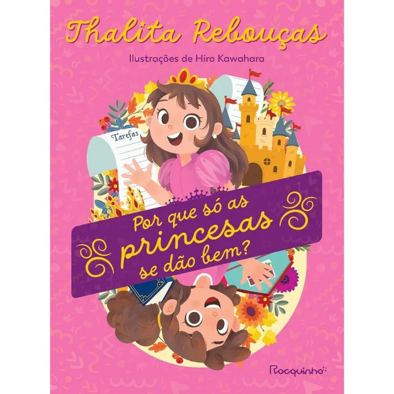 Por Que Só As Princesas Se Dão Bem?