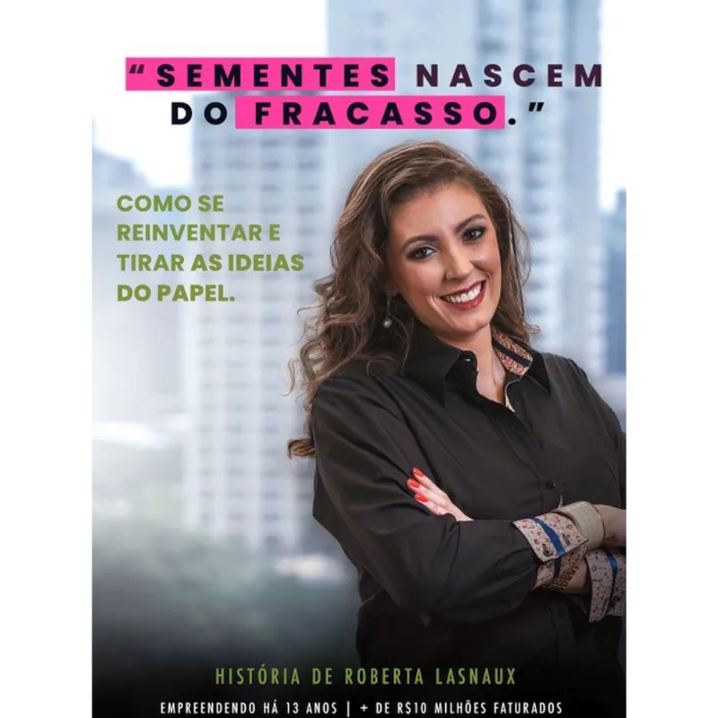 SEMENTES NASCEM DO FRACASSO