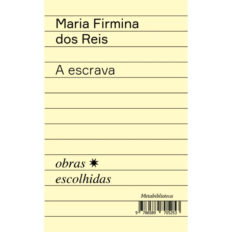A Escrava: Antologia de Prosa e Versos