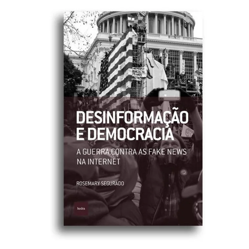 DESINFORMAC¸A~O E DEMOCRACIA