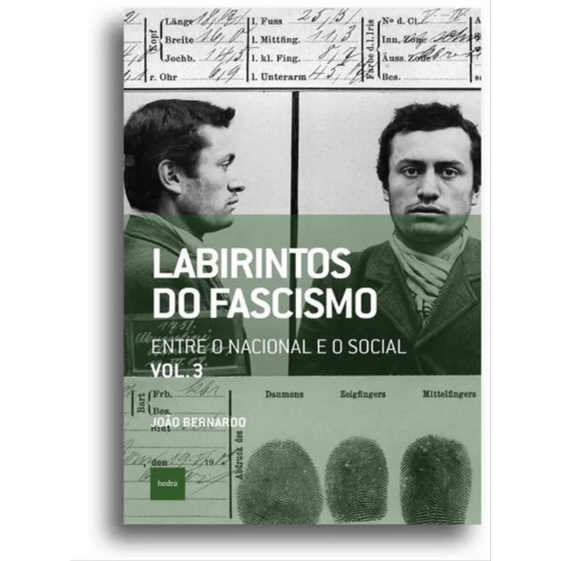 LABIRINTOS DO FASCISMO: ENTRE O NACIONAL E O SOCIAL