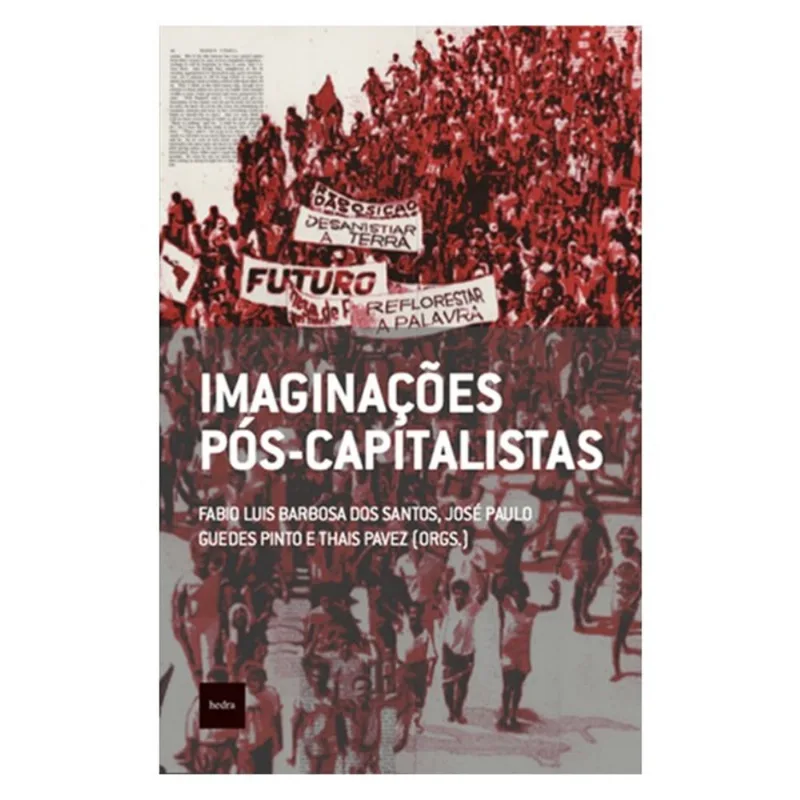 IMAGINAÇÕES PÓS-CAPITALISTAS