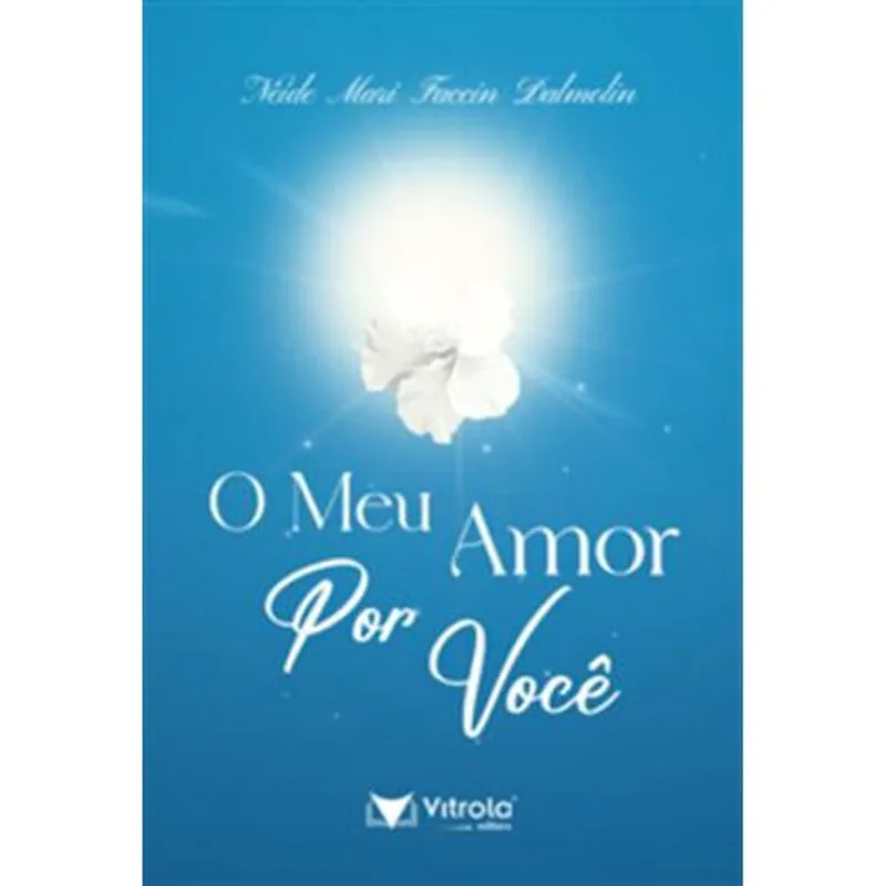 Livro O Meu Amor Por Você Vitrola Novos Projetos (MP)