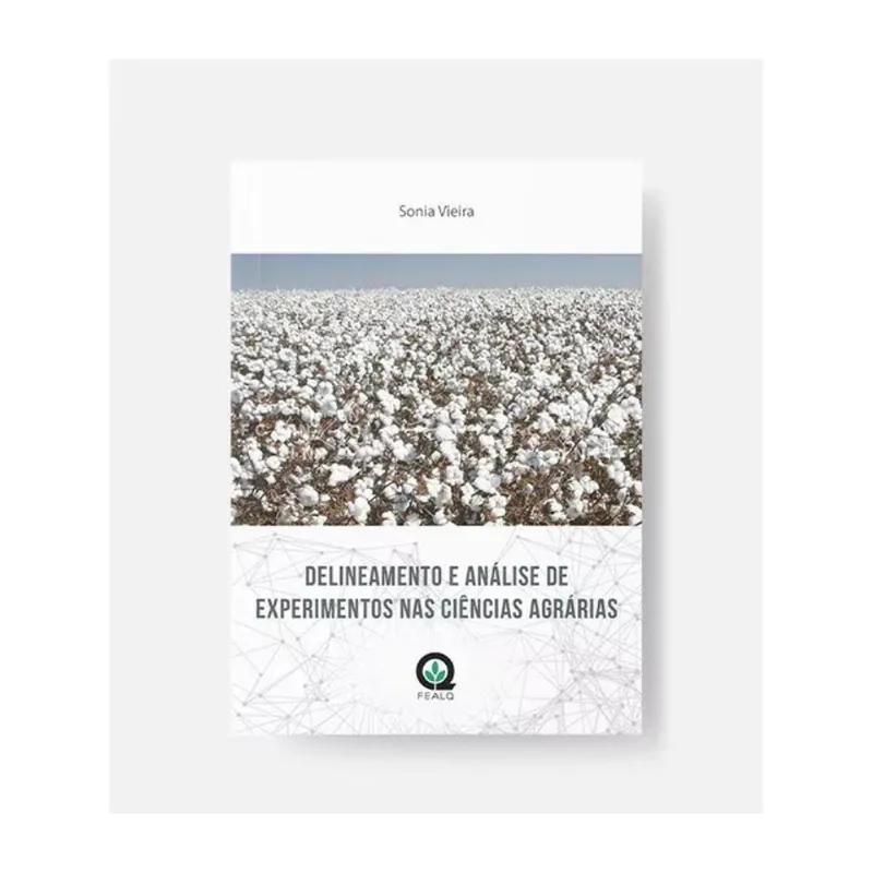 DELINEAMENTO E ANÁLISE DE EXPERIMENTOS NAS CIÊNCIAS AGRÁRIAS