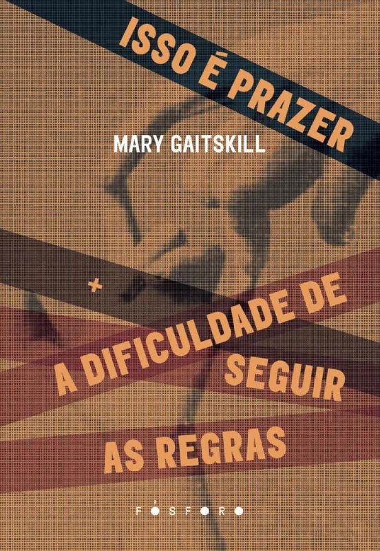 Isso E Prazer + A Dificuldade De Seguir As Regras - LC - Livros