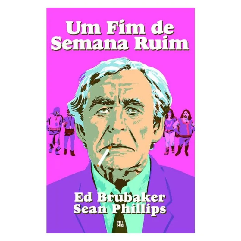 UM FIM DE SEMANA RUIM