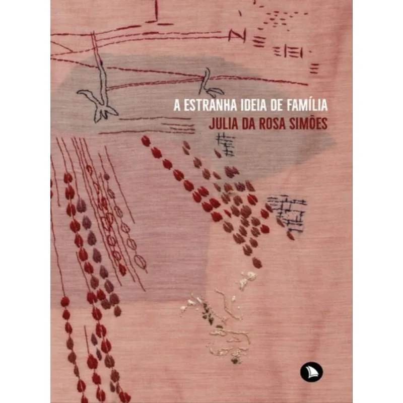 A ESTRANHA IDEIA DE FAMÍLIA