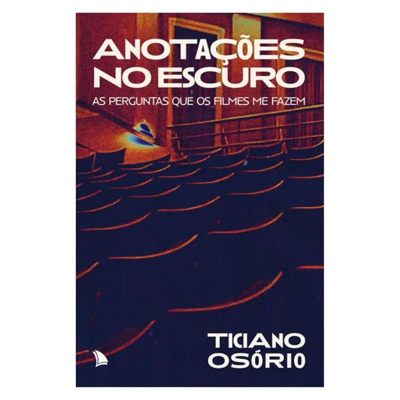 ANOTAÇÕES NO ESCURO