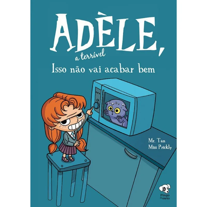 Livro Adèle, A Terrível - Vol. 01 - Isso Não Vai Acabar Bem (MP)
