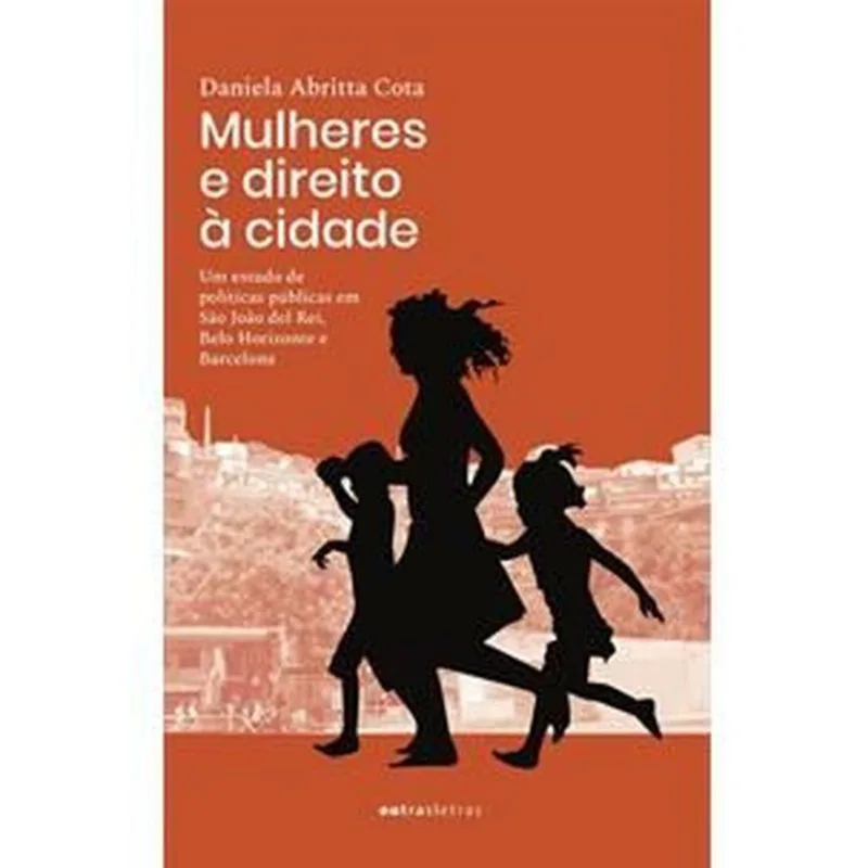 MULHERES E DIREITO A CIDADE