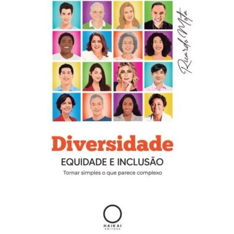 DIVERSIDADE, EQUIDADE E INCLUSÃO