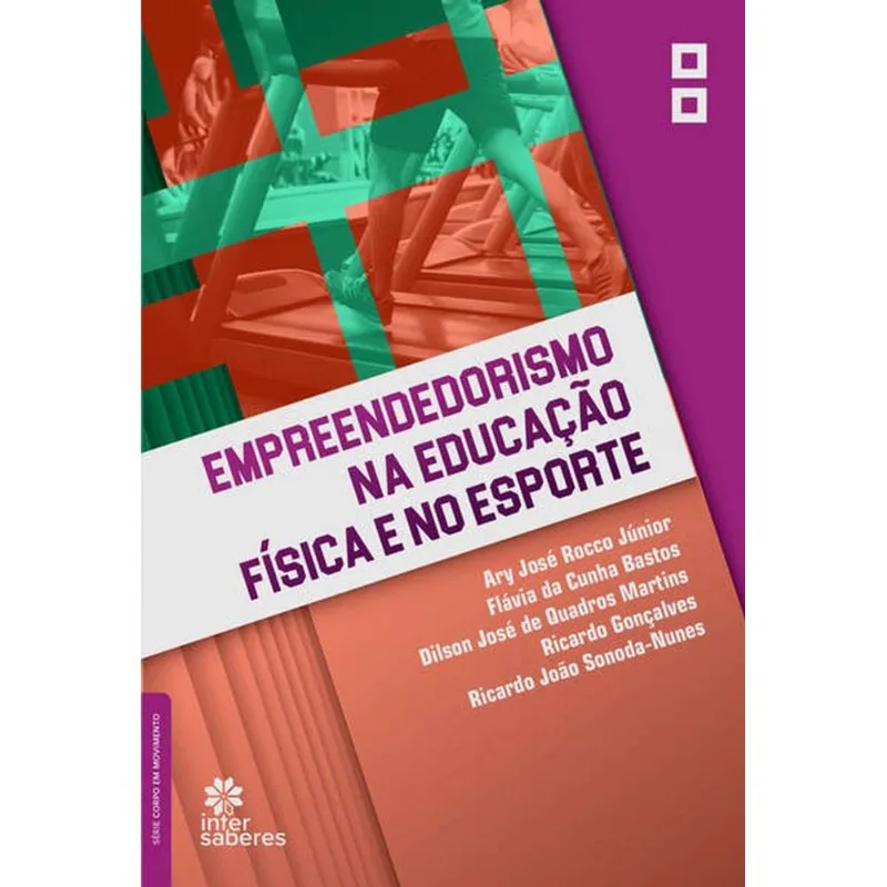 EMPREENDEDORISMO NA EDUCAÇÃO FÍSICA E NO ESPORTE