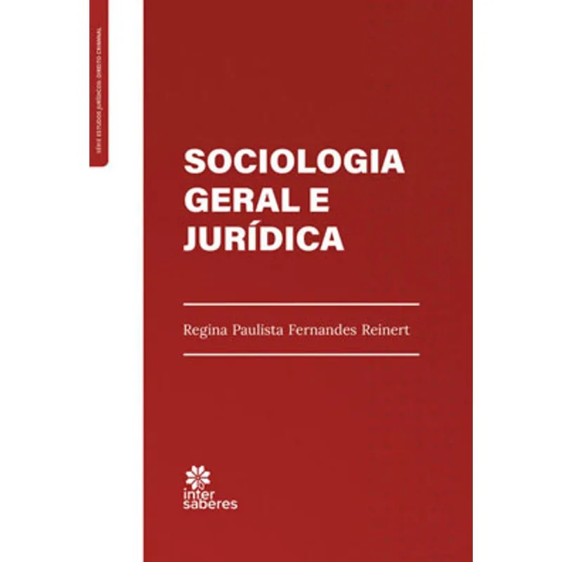 SOCIOLOGIA GERAL E JURÍDICA