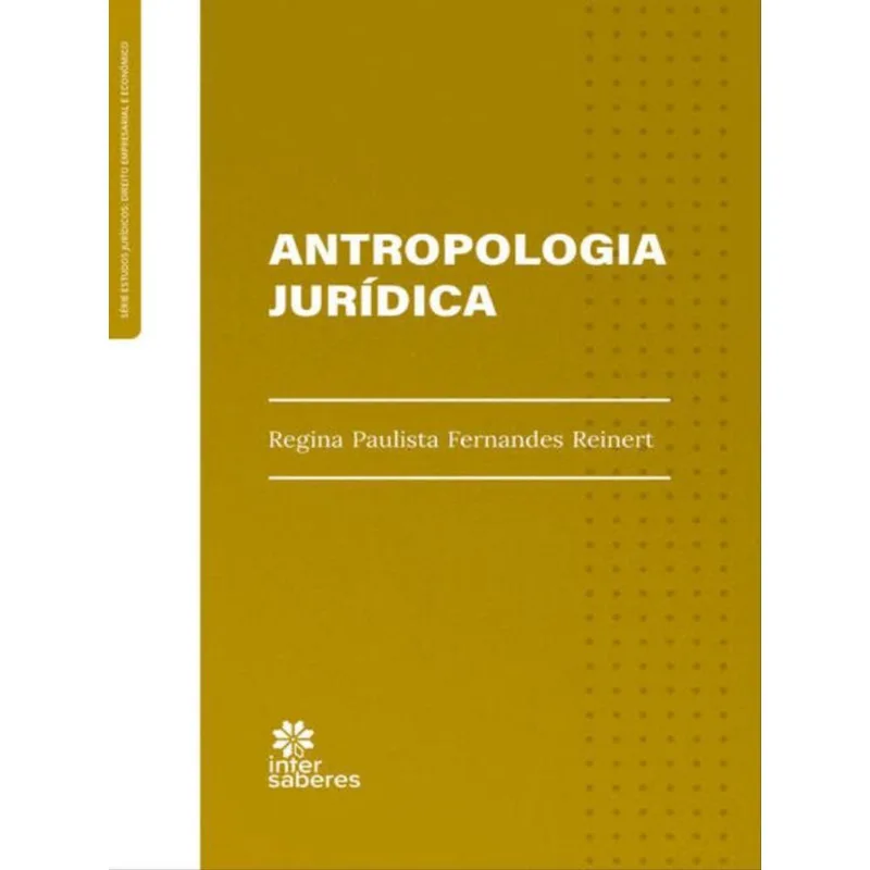 ANTROPOLOGIA JURÍDICA