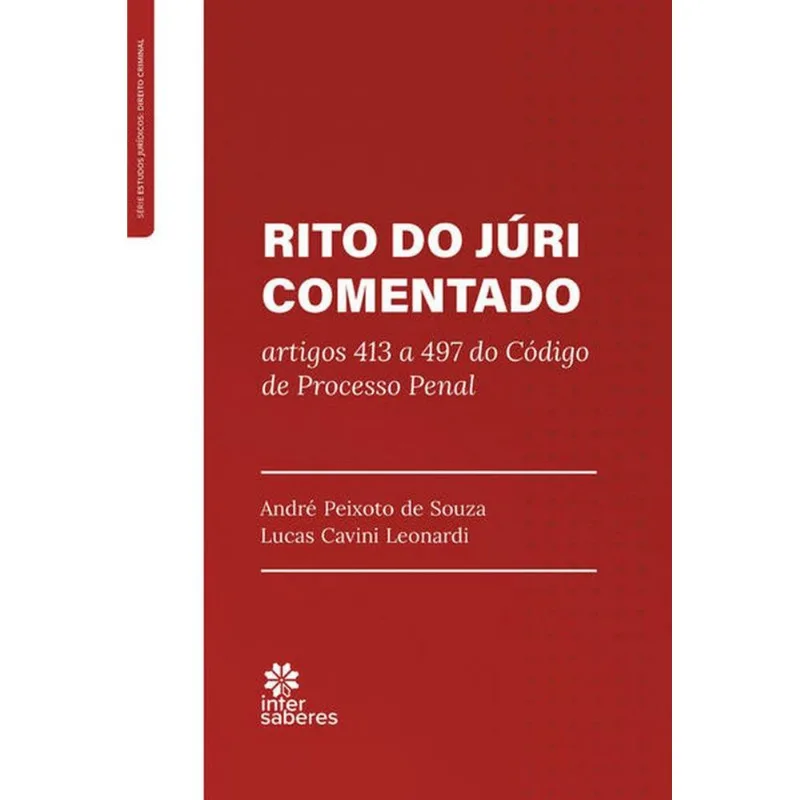 RITO DO JÚRI COMENTADO: