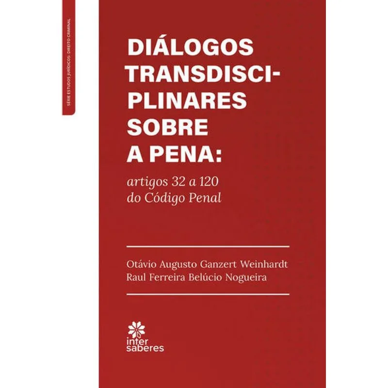 DIÁLOGOS TRANSDISCIPLINARES SOBRE A PENA: