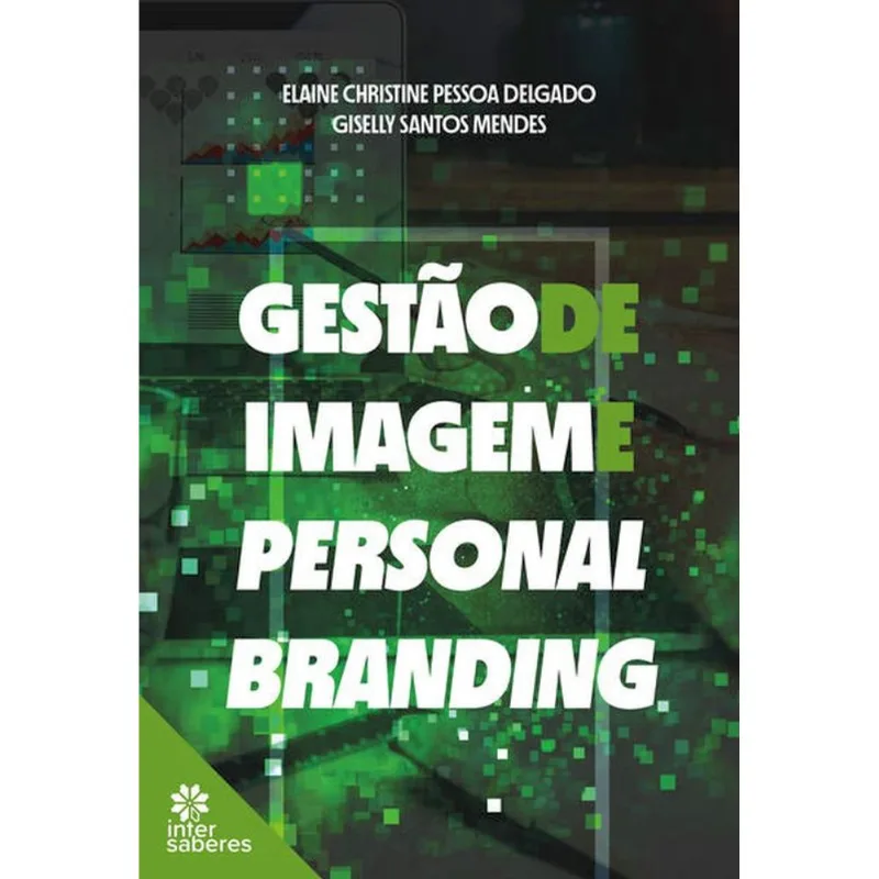 GESTÃO DE IMAGEM E PERSONAL BRANDING