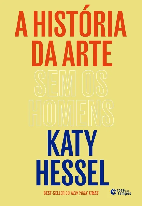 A História Da Arte Sem Os Homens - LC