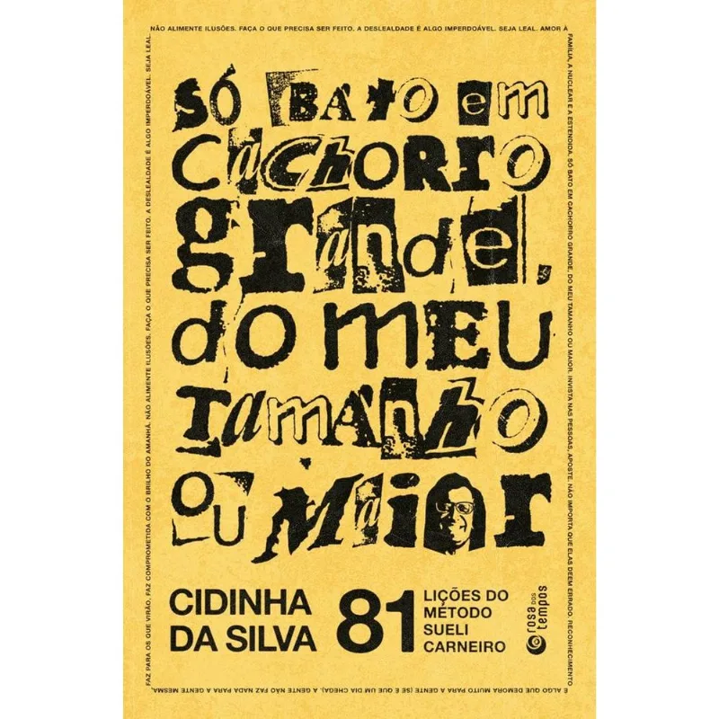 Só Bato Em Cachorro Grande, Do Meu Tamanho Ou Maior