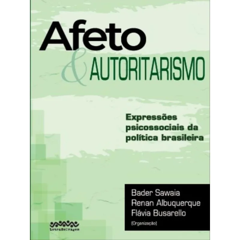 AFETO E AUTORITARISMO