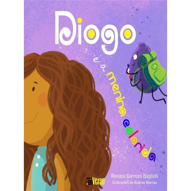 DIOGO E A MENINA COLORIDA - VOL. 1