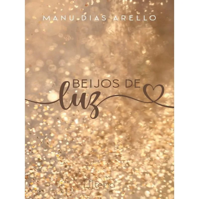 BEIJOS DE LUZ