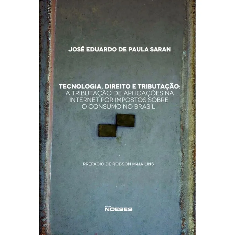 TECNOLOGIA, DIREITO E TRIBUTAÇÃO